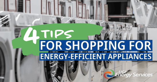 4 Tips for Shopping for Energy Efficient Appliances