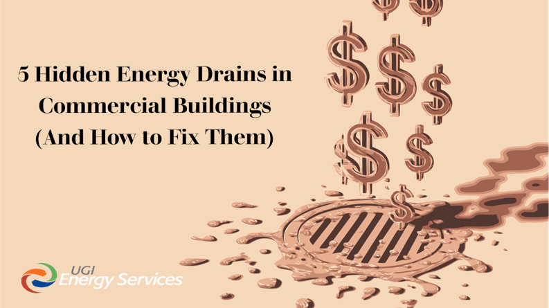 5 Hidden Energy Drains in Commercial Buildings